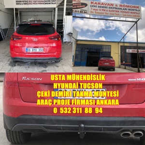 TUCSON HYUNDAİ TUCSON ÇEKİ DEMİRİ TAKMA MONTAJI VE ARAÇ PROJESİ ANKARA USTA MÜHENDİSLİK. HYUNDAİ TUCSON ÇEKİ DEMİRİ TAKMA MONTAJI ANKARA. OSTİM.ANKARA USTA MÜHENDİSLİK 05323118894