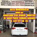 A3 AUDİ ÇEKİ DEMİRİ TAKMA BAGLAMA MONTAJI VE ARAÇ PROJE FİRMASI ANKARA 05323118894