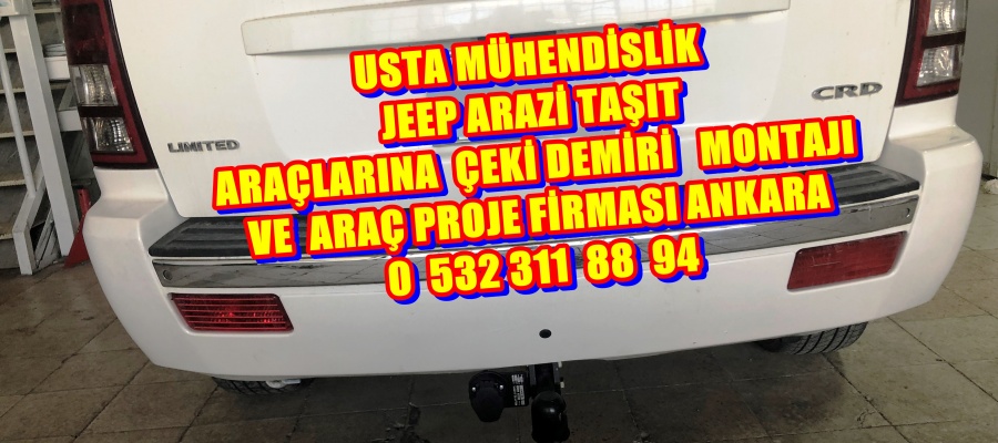 JEEP GRAND CHROKEE GRD LIMITED ARAZİ TAŞITI ARAÇLARA ÇEKİ DEMİRİ TAKMA BAGLAMA MONTAJI VE ARAÇ PROJESİ ANKARA USTA MÜHENDİSLİK 05323118894