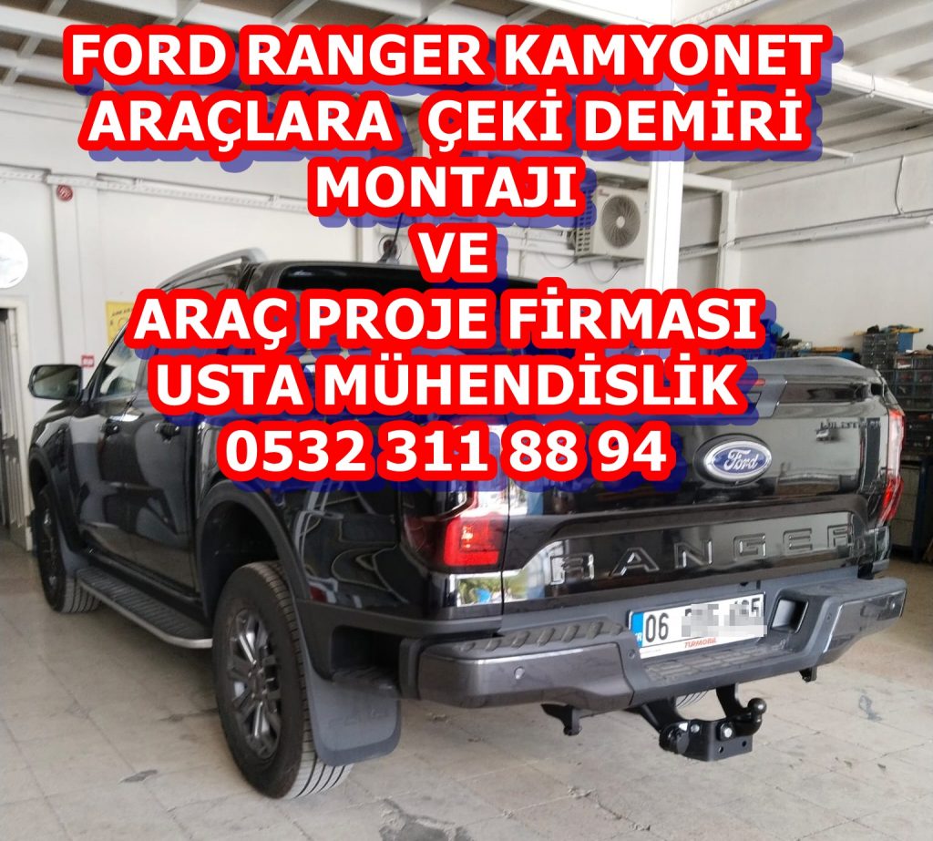 FORD RANGER çeki demiri montajı ankara ve araç proje firması usta mühendislik ankara USTA MÜHENDİSLİK 05323118894