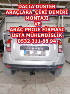 DACIA DUSTER Çeki Demiri kancası takma montajı ve araç proje usta mühendislik ANKARA DA Usta mühendislik 05323118894