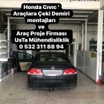 honda cıvıc Çeki demiri montajı fiyatı maliyeti araç projesi usta mühendislik ankara da