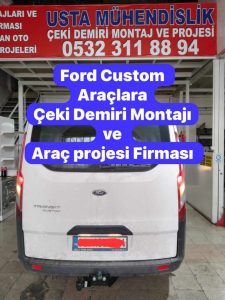 FORD-CUSOM-Ceki-Demiri-Takma-Montaji-ve-Arac-Proje-firmasi-usta-muhendislik-Ankara-da