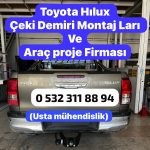TOYOTA HILUX çeki demiri montajı ve araç proje ankara USTA MÜHENDİSLİK ANKARA DA 05323118894