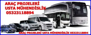 araç projesi ankara usta muhendislik 05323118894