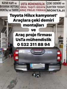 toyta hılux Çeki Demiri kancası takma montajı ve araç proje usta mühendislik ANKARA DA usta mühendislik
